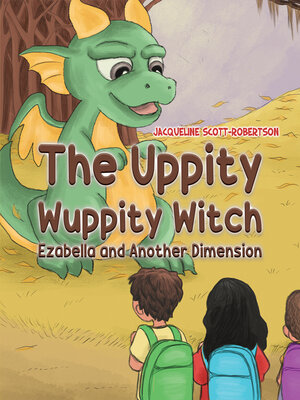 cover image of The Uppity Wuppity Witch